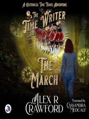 cover image of The Time Writer and the March